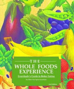 The Whole Foods Experience (English Edition)
