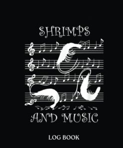 Recipe LogBook: Seafood Fan Music And Shri'Mps Ironic Saying 575 Pages 8,5 x 11"' Recipe Log Book Tracker | Best Gift For Cooking Lover.