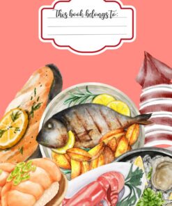 Food & Drink Lined Notebook Seafood Edition: A Cute Journal Diary for Everyday Use (6" x 9")